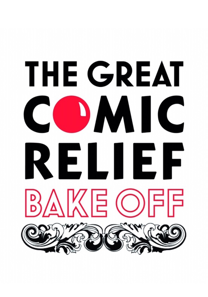 The Great Comic Relief Bake Off streaming online